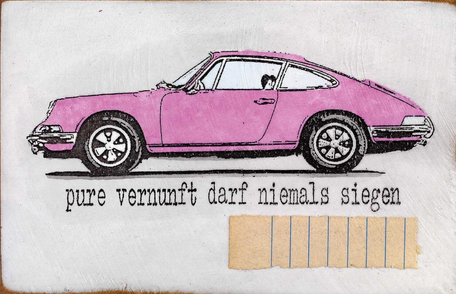 Jan M. Petersen Bild "Pure Vernunft Darf Niemals Siegen" Automobile